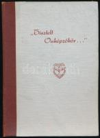 ,,Tisztelt Önképzőkör..." A Szegedi Vasútforgalmi Technikum Önképzőkörének története és a tagok írásai (1957 szeptemberétől 1961 márciusáig). Szeged, 1961, Szegedi Vasútforgalmi Technikum. Kiadói félvászon-kötés. Megjelent 1000 példányban.