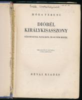 Móra Ferenc: Dióbél királykisasszony. Történetek Pankáról és egyéb mesék. Prakatur Zsuzsa színes kép...