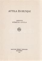 Attila és hunjai. Szerkesztette: Németh Gyula. [Hasonmás.] (Vermes Gábor történész ajándékozási beje...