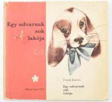 Tomas Janovic: Egy udvarnak sok lakója. hn., 1979., Mladé letá. Félvászon-kötés, volt könyvtári példány, egy javított táblával, kopott borítóval.