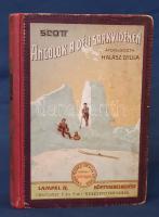 Scott, Robert F[alcon]: Angolok a déli sarkvidéken. Angolból átdolgozta Halász Gyula. 75 képpel, ezek között 47 műmelléklettel és két eredeti felvételek után készült térképpel. Budapest, 1911. Lampel R. - Wodianer F. és Fiai Rt. (Franklin-Társulat ny). 1 t. (címkép) + VI + [2] + 299 + [1] p. + 46 t. (2 kihajtható, 2 dupla oldalas) + 1 térkép (színes, kihajtható). Első magyar kiadás. A délisark-kutatás egyik legnagyobbjának, Robert Scott kapitánynak 1900-1904 között lezajlott expedíciójáról szóló beszámoló, oldalszámozáson belül gazdag szövegközti fotóanyaggal. A századfordulós út során az expedíció, bár számos tudományos megfigyelést végzett, nem tudta elérni a sarkpontot, így vezetője, Scott új legénységével a kötet magyar fordításának kiadása idején, 1910-1912 között ismét megkísérelte elérni a Déli-sarkot, ami sikerült ugyan, de az expedíció életét adta az eredményért. Néhány oldalon apró, halvány foltosság (A Magyar Földrajzi Társaság könyvtára.) Aranyozott, festett gerincű, illusztrált kiadói félvászon kötésben, az első kötéstáblán színes, kőnyomatú illusztrációval, a lapszéleken apró, halvány foltosság.