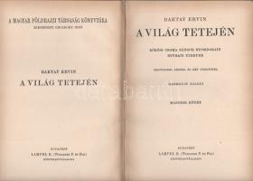 Baktay Ervin:
A világ tetején. (Dedikált.) Kőrösi Csoma Sándor nyomdokain Nyugati Tibetbe. I-II. kö...