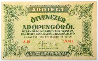 1946. 50.000AP &quot;A28 19.014&quot;, Államkincstár vízjellel (&quot;AMKI&quot;) T:F fo., tűnyom R! / Hungary 1946. 50.000 Adópengő &quot;A28 19.014&quot;, with State Treasury watermark (&quot;AMKI&quot;) C:F spot, pinhole R!  Adamo P50h