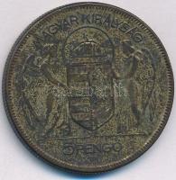1930. 5P Ag "Horthy jobbra" hajas T:VF patina Adamo P8