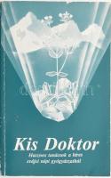 A. Vogel: Kis Doktor. Hasznos és változatos tanácsok gyűjteménye a svájci háziorvoslás köréből. Bp., 1983. Top Trading Hungary Kereskedelmi Kft. Kiadói papírkötés.