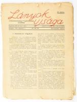 1919 A Lányok újsága c. újsággá a Tanácsköztársaság alatt átnevezett Magyar Lányok c. lányújság 3 db száma vegyes állapotban