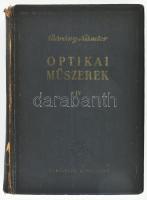 Bárány Nándor: Optikai műszerek elmélete és gyakorlata. IV. kötet. (DEDIKÁLT). Bp., 1952, Nehézipari...