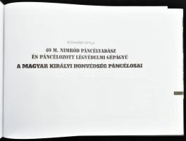 Bonhardt Attila: 40 M. Nimród páncélvadász és páncélozott légvédelmi gépágyú. A Magyar Királyi Honvé...