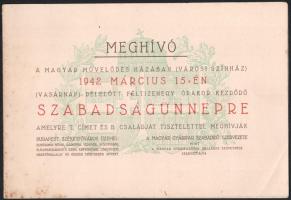 1942 Bp., Meghívó a Magyar Művelődés Házában 1942. március 15-én rendezett szabadságünnepre, műsorral, kissé foltos, 2 sztl. lev.