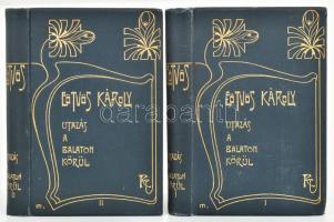 Eötvös Károly: Utazás a Balaton körül I-II kötet. Eötvös Károly Munkái I-II. Bp., 1903, Révai,4+301+3 p.;4+299 p. Harmadik kiadás. Kiadói aranyozott, szecessziós egészvászon-kötés, festett lapélekkel, a borítókon kis kopásnyomokkal, az utolsó 3 lapon (tartalomjegyzék) és a kötéstáblán sérüléssel.