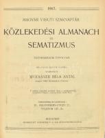 Magyar vasúti szaknaptár. Közlekedési almanach és sematizmus. 1917. XIII. évf. Szerk.: Wodiáner Béla Antal. Bp.,1917,Wodianer F. és Fiai, 1058 p. + 3 (fejezet címlapok) t. Rendkívül izgalmas korabeli reklámanyaggal. Kiadói egészvászon-kötés, Gottermayer-kötés, kopott borítóval, a könyvtest szétvált (336-337. között) és részben elvált a borítótól, de maga az almanach hiánytalan és a lapok épek.