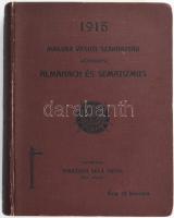 Magyar vasúti szaknaptár. Közlekedési almanach és sematizmus. 1915. XI. évf. Szerk.: Wodiáner Béla Antal. Bp.,1915., Wodianer F. és Fiai, 1016 p.+ 3 (fejezet címlapok) t. Rendkívül izgalmas korabeli reklámanyaggal. Kiadói egészvászon-kötés, Gottermayer-kötés, kissé kopott borítóval. Ritka!