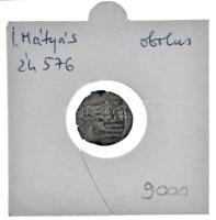 1467B-S Obolus Ag "I. Mátyás" (0,43g) T:XF Hungary 1467B-S Obol Ag "Matthias I" (0,43g) C:XF Huszár: 715., Unger I.: 576.d