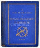 A volt m. kir. kassai 5. honvéd-huszárezred története 1868-tól 1918-ig. Budapest, 1935. Held János. XVI + 326 + [4] p. + 16 p. arcképcsarnok + 3 kihajt. ff. térkép Kiadói, aranyozott egészvászon-kötésben, minimális kopással.