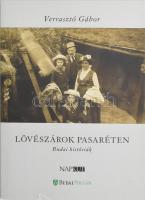 Verrasztó Gábor: Lövészárok a Pasaréten. Budai históriák. Bp., 2018, Napkút. Gazdag képanyaggal illusztrált. Kiadói papírkötés, a borítón kis szakadással.