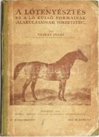 Tátray János: A lótenyésztés és a ló külső formáinak (alakulásainak) ismertetése Budapest, 1918, Pátria Irodalmi Vállalat és Nyomdai Részvénytársaság kiadása és nyomása, IV p. + 208 p. + [5] t.: ill. Első kiadás. Kiadói, kopott félvászon kötésben