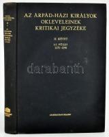 Szentpétery Imre (szerk.): Az Árpád-házi királyok okleveleinek kritikai jegyzéke. II. kötet 2.-3. füzet: 1272-1290. Bp.,1961, MTA, 527p. Kiadói vászonkötésben.