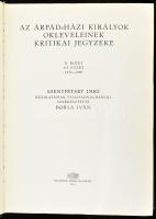 Szentpétery Imre (szerk.): Az Árpád-házi királyok okleveleinek kritikai jegyzéke. II. kötet 2.-3. fü...