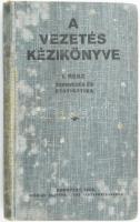 Berger Károly: A vezetés kézikönyve I. rész: Szervezés és statisztika. Bp., 1928 ., Stádium, XII+391 p., Kiadói egészvászon-kötés, foltos borítóval, a könyvtest elvált.