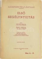 Orovecz Béla-Telbisz Albert: Első segélynyujtás. Bp., 1944., Magyar Vöröskereszt. 9. kiadás. Kiadói papírkötés, a gerincen kis javítással.