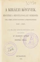 A királyi könyvek jegyzéke a bennük foglalt nemesség, cím, címer, előnév és honosság adományozásokna...