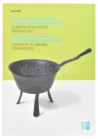 Kiss Kitti: Kovácsolt és öntöttvas edények a magyar szabadtéri múzeumokban. A Szabadtéri Néprajzi Múzeum tárgykatalógusai 2. Szentendre, 2012, Szabadtéri Néprajzi Múzeum. 199 p. Kiadói papírkötés, jó állapotban.