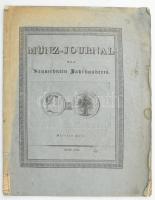 1832. Münz-Journal aller in und ausser Europa gesetzlich bestehenden und hier laphabetisch aufgeführten Währungen (Valuten) des Neunzehnten Jahrhunderts - 1.Jahrgang IV. Heft mit 4 Tabellen Korai magyar éremtörténeti folyóirat német nyelven, benne négy darab rézmészetű táblával, jó állapotban 40 cm