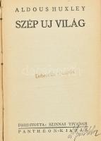 Huxley, Aldous: Szép új világ. Ford.: Szinnai Tivadar. Bp., [1934], Pantheon, 256 p. Első magyar kiadás. Kiadói egészvászon-kötés, kissé kopott gerinccel, laza fűzéssel, de egyébként jó állapotban.