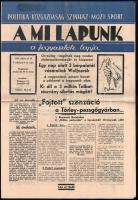cca 1936 2 db ritka újság : Nagyar nótaélet, A mi lapunk - a fogyasztók lapja