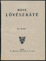 cca 1935 MOVE lövészkáté 72 p. képes illusztrációval Kiadói papírkötésben