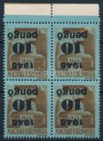 1945 Kisegítő 10P/80f ívszéli négyestömb fordított felülnyomással (100.000) / Mi 815 block of 4 with inverted overprint