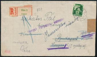 1944 Ajánlott levél Pécsről Budapestre, onnan Tatára, majd &quot;Vissza! Forgalom szünetel&quot; bélyegzéssel visszaküldve Budapestre végül Pécsre / Registered cover from Pécs to Budapest, redirected to Tata, returned to Pécs