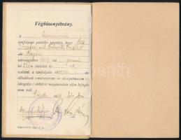 1933 Pécs, Makár utcai iskolánál szervezett kézimunka-tanfolyam látogatási bizonyítványa, aláírásokk...