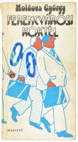 Moldova György: Ferecvárosi koktél. (H. Kovács történeteiből.) A szerző, Moldova György (1934-2022) Kossuth-díjas író által [Fedor Ágnes (1909-1990) magyar író, újságíró részére] DEDIKÁLT példány. Bp., 1974., Magvető. Kiadói papírkötés, foltos lapélekkel.