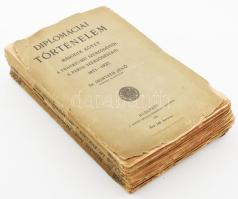 Horváth Jenő: Diplomáciai történelem. 1-2. köt. Bp., 1921. Szent István-T. (1.) 230 p. 1 sztl.lev. (2.) 249 p. 1 sztl.lev. Kiadói papírborítóval, fűzésnél szétvált, rossz állapotban