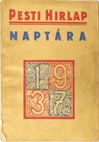 1937 Pesti Hírlap naptára Kiadói papírkötésben, gerincen apró sérüléssel