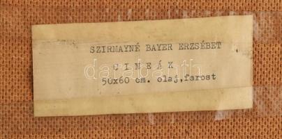 Szirmainé Bayer Erzsébet (1922-2005): Cineák, 1983. Olaj, farost, jelezve jobbra lent, hátoldalán cí...