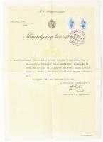 1941 Állampolgársági bizonyítvány apostagi lakos részére, m. kir belügyminiszter fejléces papírján, szárazbélyegzővel, 2x5 pengő okmánybélyeggel, hajtásnyomokkal, apró foltokkal.
