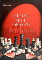 Kőrösi Imre: A lóvá tett ország. (DEDIKÁLT). Bp., 2001, szerzői kiadás. Kiadói papírkötés. A szerző, Kőrösi Imre (1946-2018) politikus, országgyűlési képviselő által DEDIKÁLT példány.