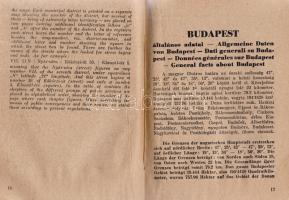 Budapest 21 térképe, utcanévjegyzékkel és idegenvezető címtárral.
Budapest, (1942). Fővárosi Közmun...
