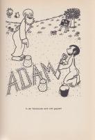 Effel, Jean:
Die Erziehung Adams. (Jean Effel rajzos dedikációival.)
Berlin, 1956. Aufbau-Verlag (...