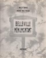 Ronis, Willy - Mac Orlan, Pierre: Belleville et Ménilmontant. Willy Ronis fotóművész felvételei Pier...