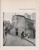 Ronis, Willy - Mac Orlan, Pierre: Belleville et Ménilmontant. Willy Ronis fotóművész felvételei Pier...
