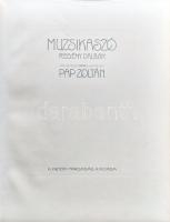 Pap Zoltán:
Muzsikaszó. Regény dalban.
(Budapest), [1911]. Petőfi-Társaság (Athenaeum Irodalmi és ...