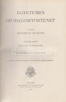 Egyetemes irodalomtörténet. Szerkeszti Heinrich Gusztáv. I-IV. kötet. [Teljes.]
I. kötet: Ó-kori ke...