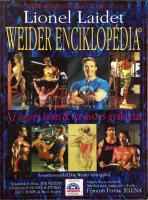 Lionel Laidet: Weider enciklopédia (Az összes izom és az összes gyakorlat) Bp., 1994 Weider Hungary. testépítés Kiadói papírkötésben