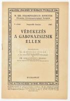 Kadocsa Gyula - Baranyovits Ferenc: Védekezés a gabonazsizsik ellen. M. Kir. Földmívelésügyi Miniszter 5. sz. Bp., 1943, "Pátria", 11+1 p.