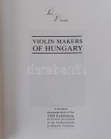 Benedek, Peter:
Ungarischer Geigenbau (Violin Makers of Hungary): A Detailed Documentation of the 1...