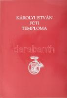 Buda Attila szerk: Károlyi István Fóti Temploma Fót 2001. Károlyi Alapítvány. 152p. Kiadói papírköté...