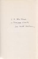 Örkény, István: Floralies. Traduit du hongrois par Jean-Michel Kalmbach. [Örkény István ,,Rózsakiállítás&quot; című regényének francia fordítása.] (Dedikált.) (Paris, 1984). Publications Orientalistes de France (Imprimer sur le presses de l&#039;I. R. B., L&#039;Aigle). 117 + [3] p. Első francia kiadás. A fordító által dedikált: ,,? M. Béla Kálmán, en témoignage d&#039;amitié: Jean-Michel Kalmbach&quot; Örkény István Rózsakiállítás című kisregénye eredeti nyelven először 1977-ben jelent meg. Kiadásunk bevezető tanulmányát Nyéki Lajos írta. Poss.: Kálmán Béla. [Kálmán Béla (1913-1997) nyelvész, finnugrista, debreceni egyetemi tanár.] (Collections Littératures d&#039;Étranges Pays.) Fűzve, kiadói borítóban. Jó példány.